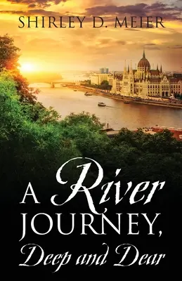 UN VOYAGE SUR LE FLEUVE, profond et cher - A RIVER JOURNEY, Deep and Dear