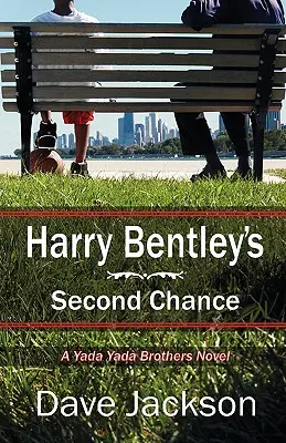 La seconde chance de Harry Bentley - Harry Bentley's Second Chance