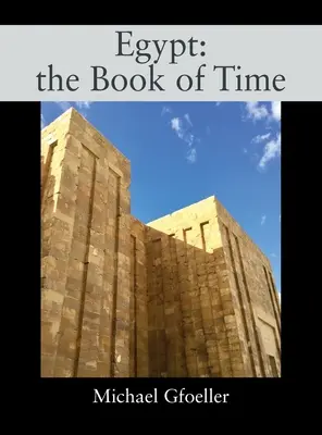 Égypte : le livre du temps - Egypt: the Book of Time