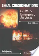 Considérations juridiques pour les services d'incendie et d'urgence - Legal Considerations for Fire & Emergency Services