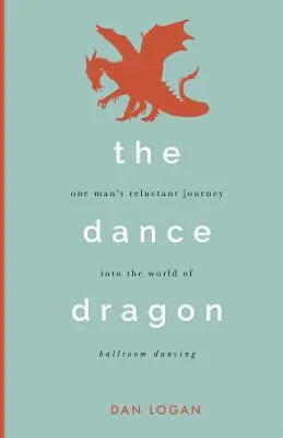 Le dragon de la danse - The Dance Dragon