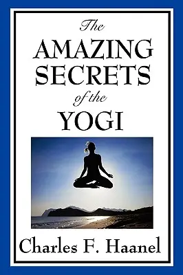 Les secrets étonnants du Yogi - The Amazing Secrets of the Yogi