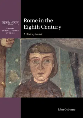 Rome au huitième siècle - Rome in the Eighth Century