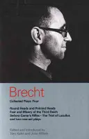 Recueil de pièces de Brecht : 4 : Têtes rondes et têtes pointues ; Peur et misère du Troisième Reich ; Les fusils de Senora Carrar ; Le procès de Lucullus ; Dansen ; H - Brecht Collected Plays: 4: Round Heads & Pointed Heads; Fear & Misery of the Third Reich; Senora Carrar's Rifles; Trial of Lucullus; Dansen; H