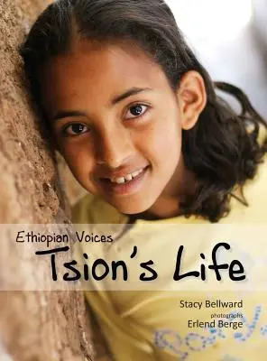 Voix éthiopiennes : La vie de Tsion - Ethiopian Voices: Tsion's Life