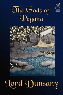 Les dieux de Pégana - The Gods of Pegana