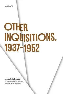 Autres inquisitions, 1937-1952 - Other Inquisitions, 1937-1952