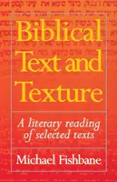 Texte biblique et texture : Une lecture littéraire de textes sélectionnés - Biblical Text and Texture: A Literary Reading of Selected Texts