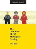Le catalogue complet des minifigures LEGO 1975-2015 - The Complete LEGO Minifigure Catalog 1975-2015