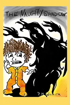 L'ombre vilaine - The Naughty Shadow