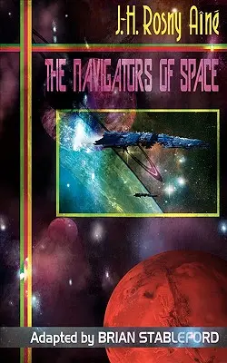 Les Navigateurs de l'espace - The Navigators of Space