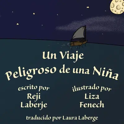 Un viaje peligroso de una nia