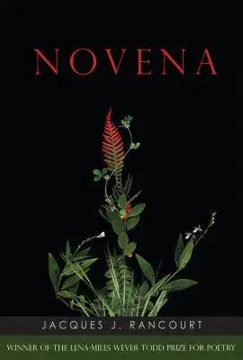 Neuvaine : Poèmes - Novena: Poems
