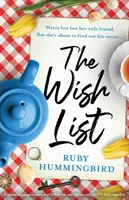 La liste des souhaits : Un charmant page-turner qui vous brisera le cœur et le recollera. - The Wish List: A charming page turner that will break your heart and piece it back together