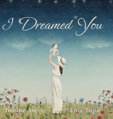 Je t'ai rêvé - I Dreamed You