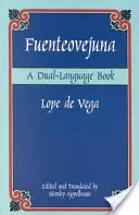 Fuenteovejuna : Un livre en deux langues - Fuenteovejuna: A Dual-Language Book