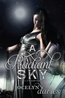 Un ciel radieux - A Radiant Sky