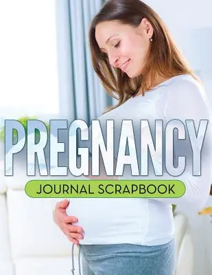 Journal de grossesse Scrapbook - Pregnancy Journal Scrapbook