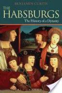 Les Habsbourg - The Habsburgs