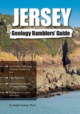 Guide du randonneur géologue de Jersey - Jersey Geology Ramblers' Guide