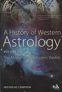 Histoire de l'astrologie occidentale Volume II - A History of Western Astrology Volume II