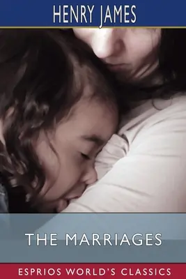 Les mariages (Classiques Esprios) - The Marriages (Esprios Classics)