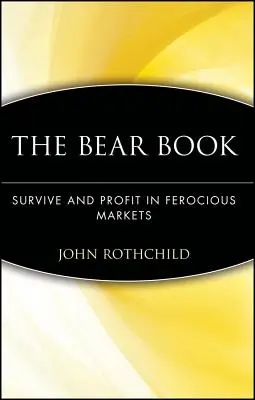 Bear Book : Survivre et profiter C - Bear Book: Survive and Profit C