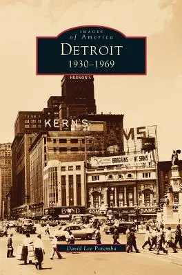 Détroit : 1930-1969 - Detroit: 1930-1969