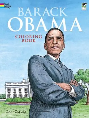 Livre à colorier Barack Obama - Barack Obama Coloring Book