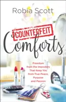 Contrefaçon de confort - Counterfeit Comforts