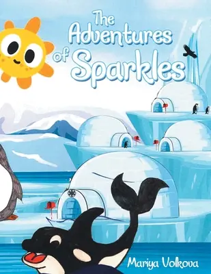 Les aventures de Sparkles - The Adventures of Sparkles