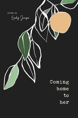 Coming Home to Her : Poèmes sur l'amour, la sexualité et l'humanité - Coming Home to Her: Poems about love, sexuality, and being human