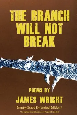 The Branch Will Not Break - Empty-Grave Extended Edition (en anglais) - The Branch Will Not Break - Empty-Grave Extended Edition