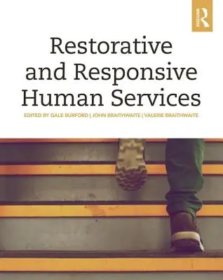 Services humains réparateurs et réactifs - Restorative and Responsive Human Services