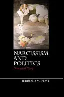 Narcissisme et politique - Narcissism and Politics