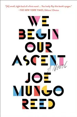 Nous commençons notre ascension - We Begin Our Ascent