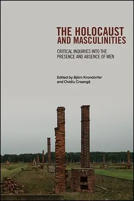 L'Holocauste et les masculinités - The Holocaust and Masculinities