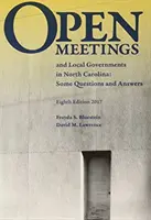 Réunions publiques et gouvernements locaux en Caroline du Nord : Quelques questions et réponses - Open Meetings and Local Governments in North Carolina: Some Questions and Answers