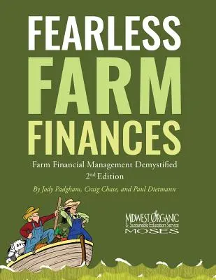 Des finances agricoles sans crainte : La gestion financière agricole démystifiée - Fearless Farm Finances: Farm Financial Management Demystified