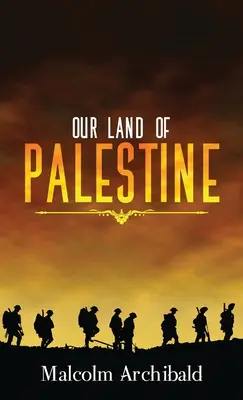 Notre terre de Palestine - Our Land of Palestine