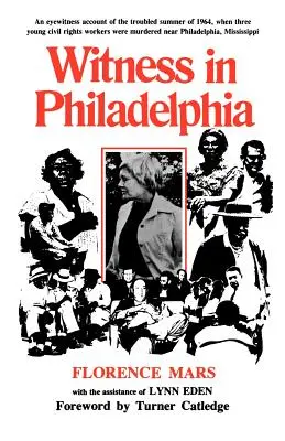Témoin à Philadelphie - Witness in Philadelphia