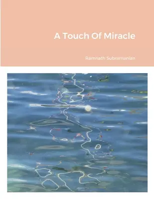 Une touche de miracle - A Touch Of Miracle