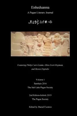 Enheduanna : Un journal littéraire païen, Volume 1 - Enheduanna: A Pagan Literary Journal, Volume 1