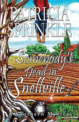 Quelqu'un est mort à Snellville - Somebody's Dead In Snellville