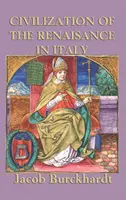 La civilisation de la Renaissance en Italie - Civilization of the Renaissance in Italy