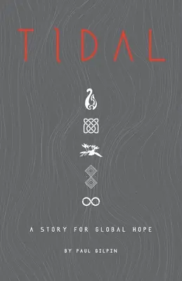 Tidal : Une histoire pour un espoir global - Tidal: A Story for Global Hope
