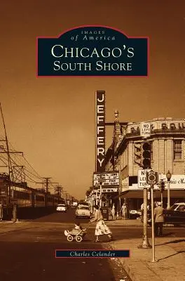 Le quartier de la rive sud de Chicago - Chicago's South Shore Neighborhood