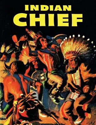 Chef indien : Une sélection de Dell Comics - Indian Chief: A Dell Comics Selection