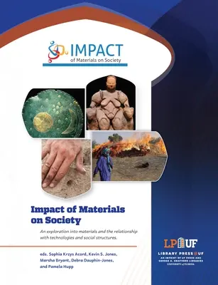 Impact des matériaux sur la société - Impact of Materials on Society