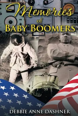 Souvenirs des baby-boomers - Memories of Baby Boomers